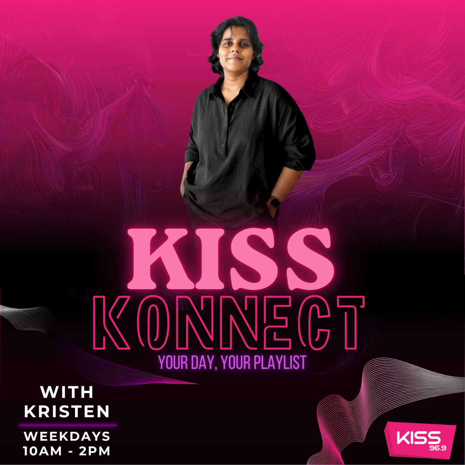 Kiss Konnect — Weekdays 10AM – 2PM