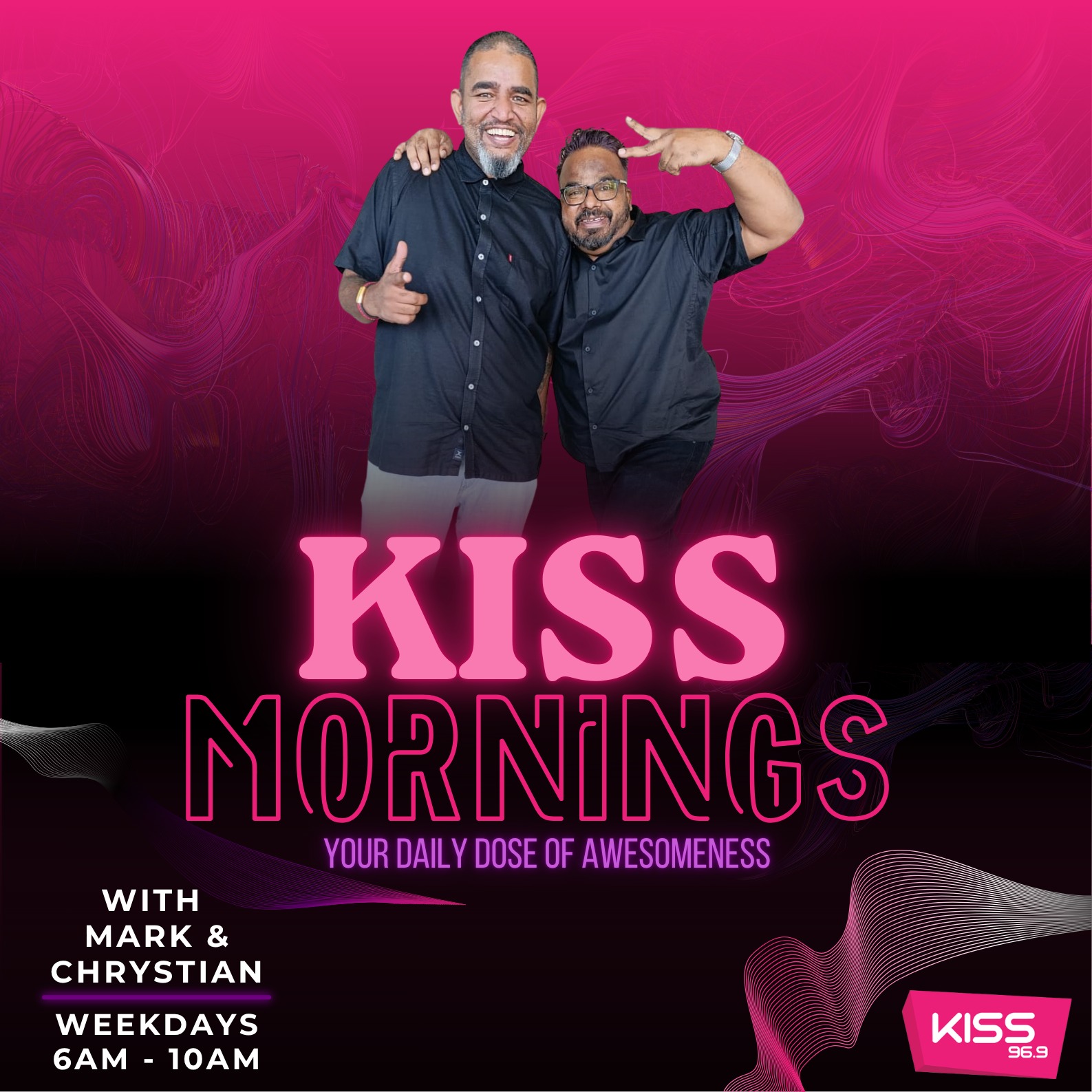Kiss Mornings — Weekdays 6AM – 10AM